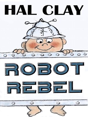 cover image of Robot Rebel